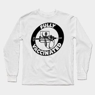 Fully Vaccinated LL Long Sleeve T-Shirt